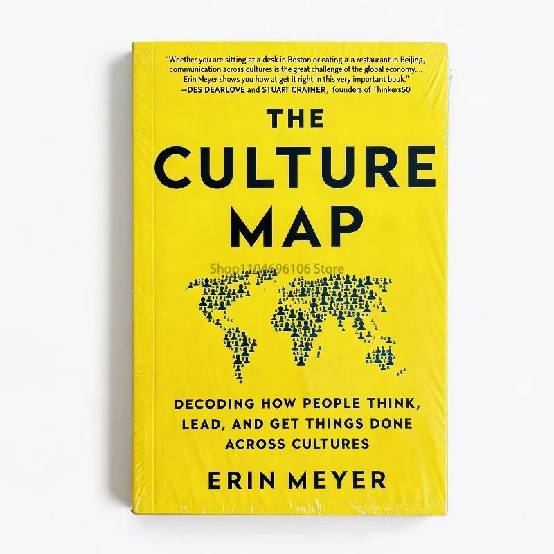 The Culture Map Decoding How People Think Lead and Get Things Done Across Cultures English Paperback Book